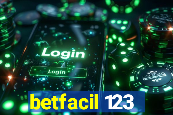 betfacil 123